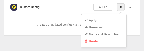 To make changes to a saved configuration, click the gear icon.