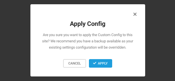 You will be asked to confirm that you would like to replace your current settings with the saved configuration. Click Apply to proceed.