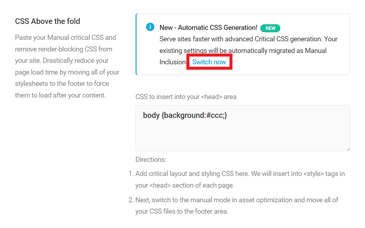 Asset optimization switch to critical CSS