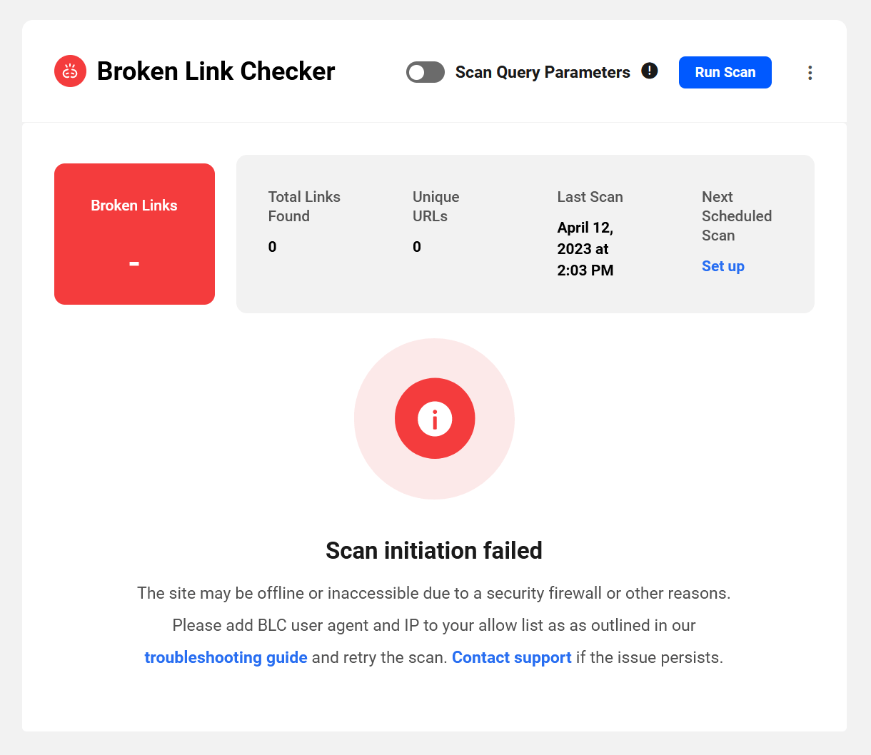 Broken Link Checker notice when the scan fails to initiate
