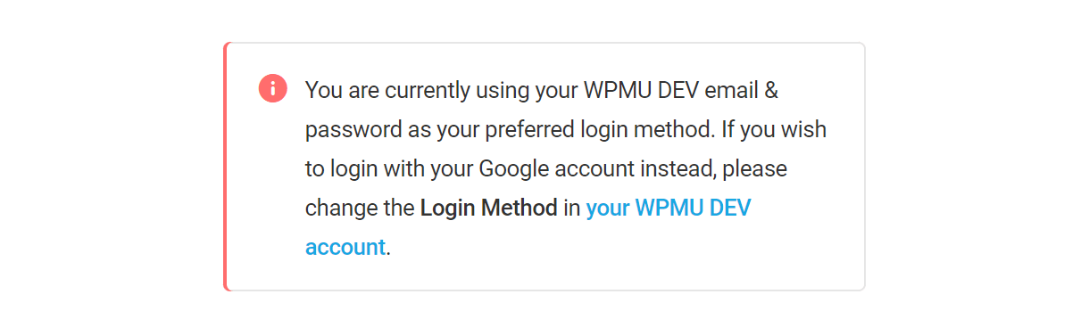 Error message in WPMU DEV Dashboard if incorrect login method is selected