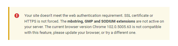 Site does not meet web authentication requirements notice