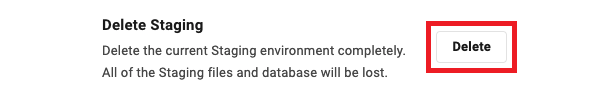 Allows the user to delete the staging environment of a site.