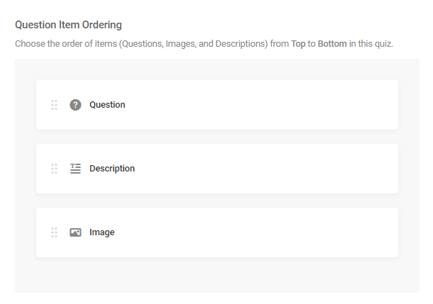 Set order of items in quiz questions