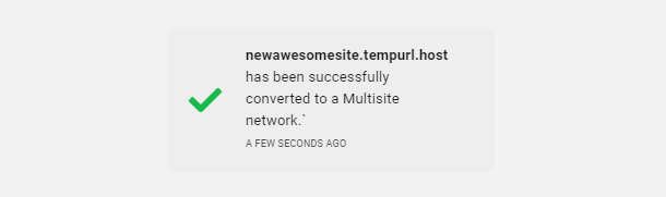 Multisite conversion success message