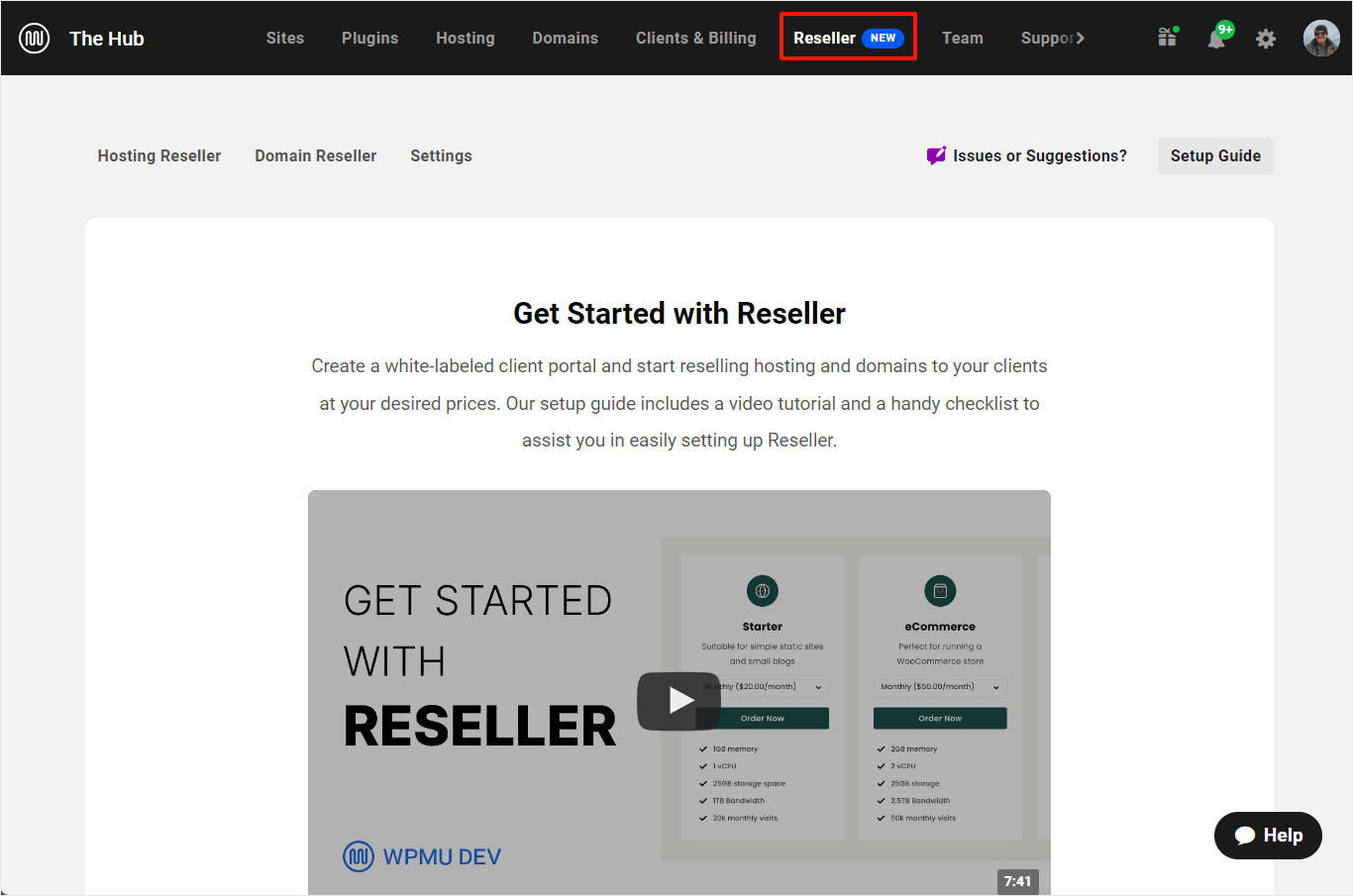 The Hub: Reseller main screen