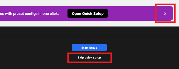 Dismiss the Quick Setup wizard in the Hub