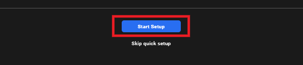 Start the Quick Setup wizard in the Hub