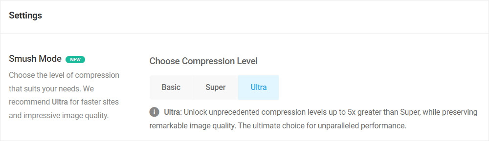 Smush Settings - Ultra Smush enabled